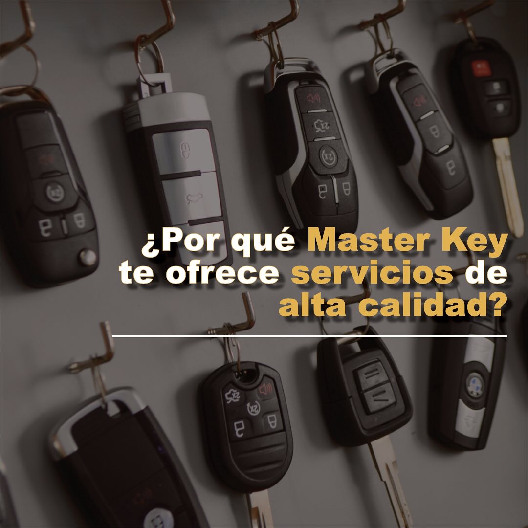 Master KEY - 🔑 En Master Key, la calidad del servicio es... | Facebook