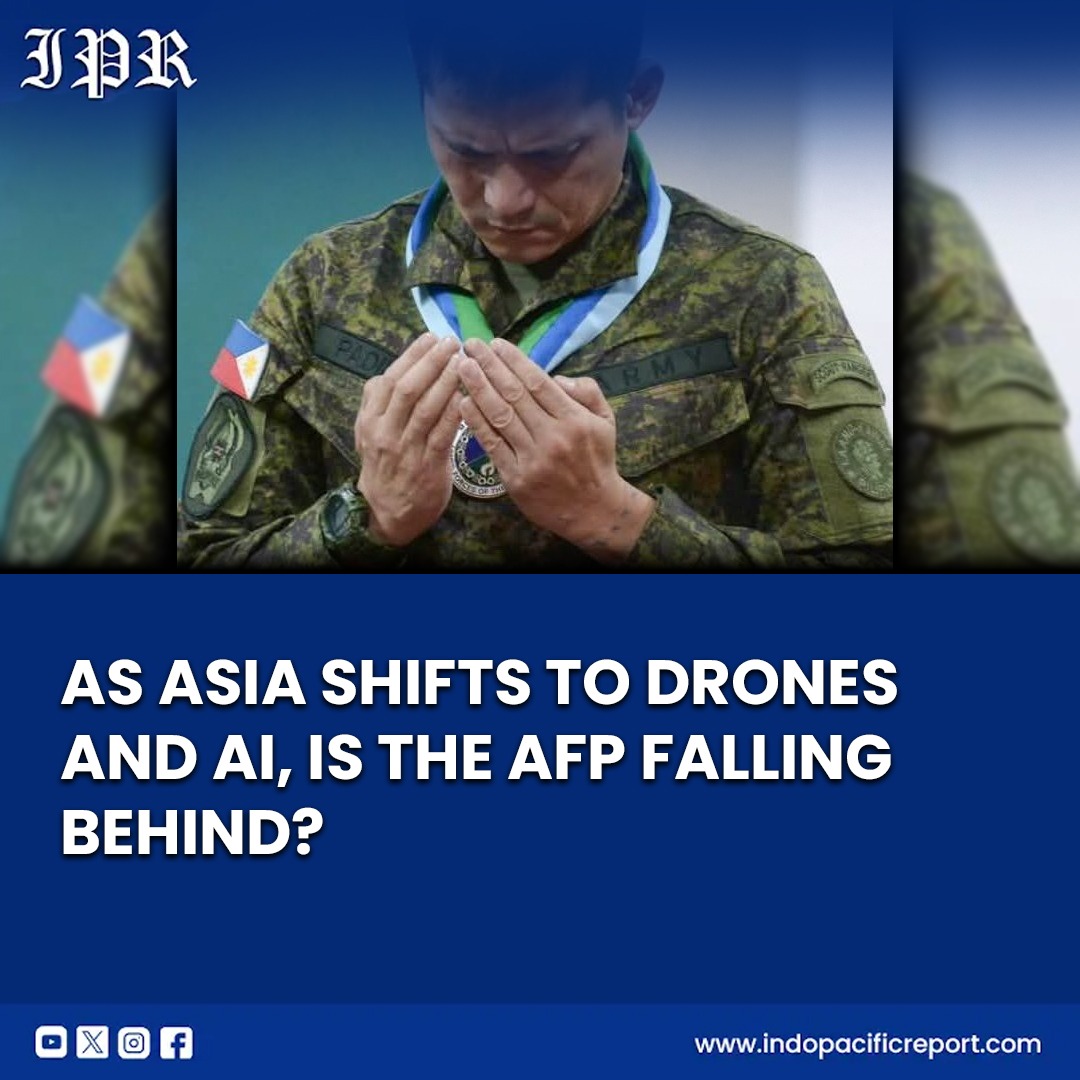 IndoPacific - AFP Faces Criticism Amid Regional Shift to Drone and AI ...