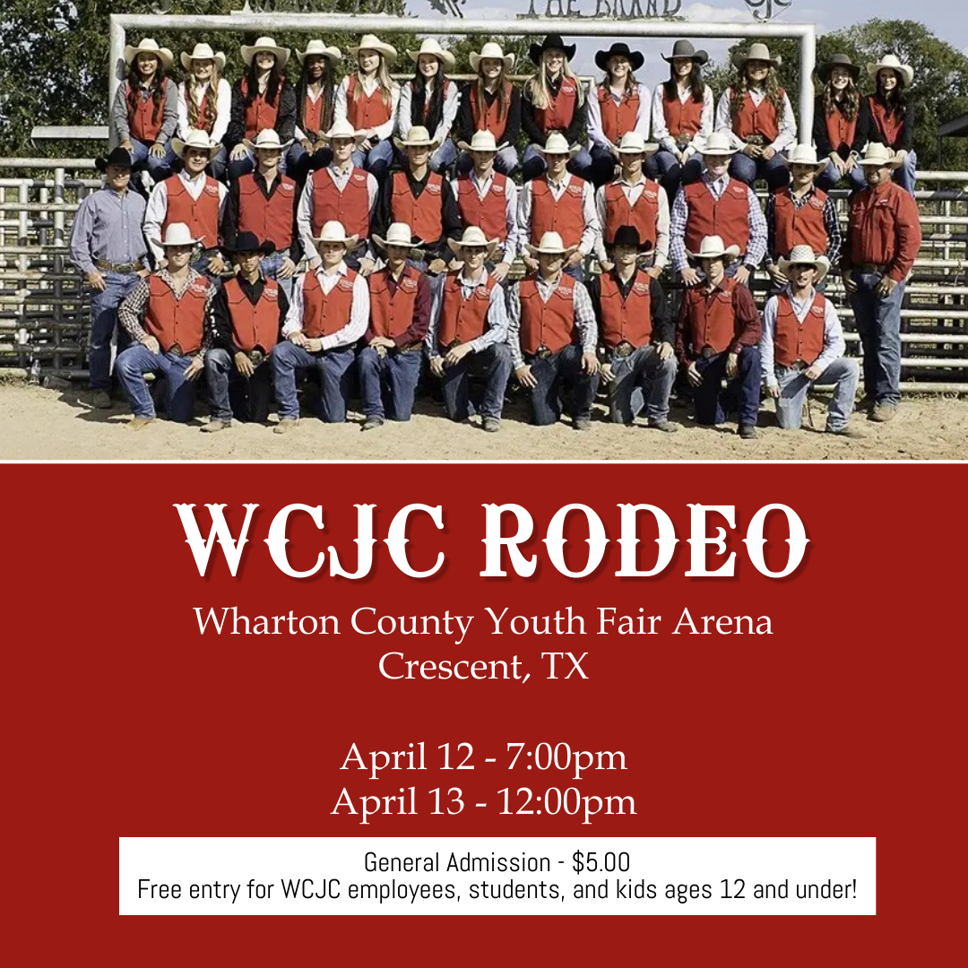 WCJC Rodeo - WCJC Rodeo- April 12-13, 2024 Mark your calendar!