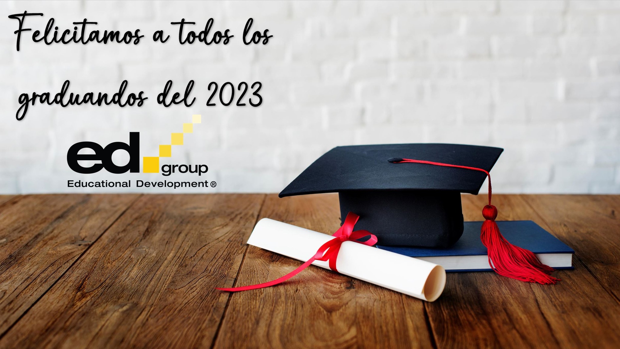 A todos los... - Educational Development Group, Inc.