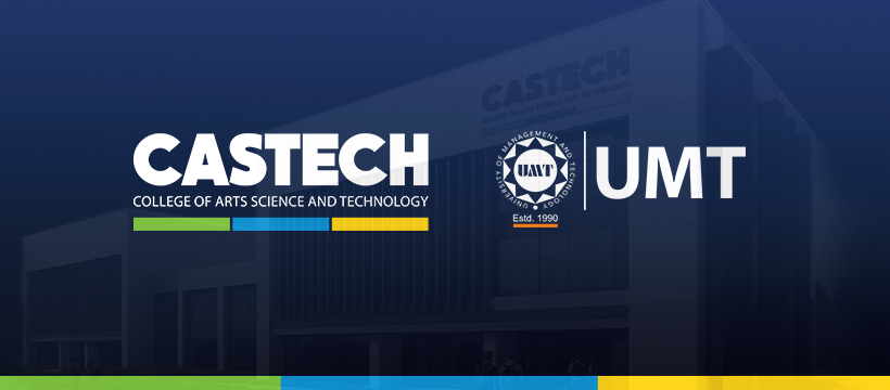 UMT CASTECH - College of Arts Science and Technology | Lahore