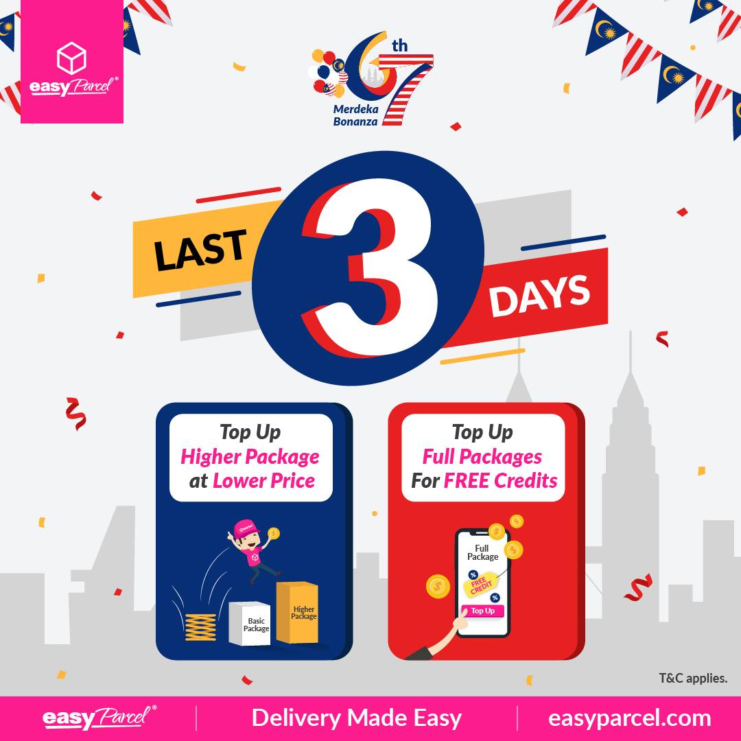 🚨 67th Merdeka Bonanza Countdown –... - EasyParcel Malaysia