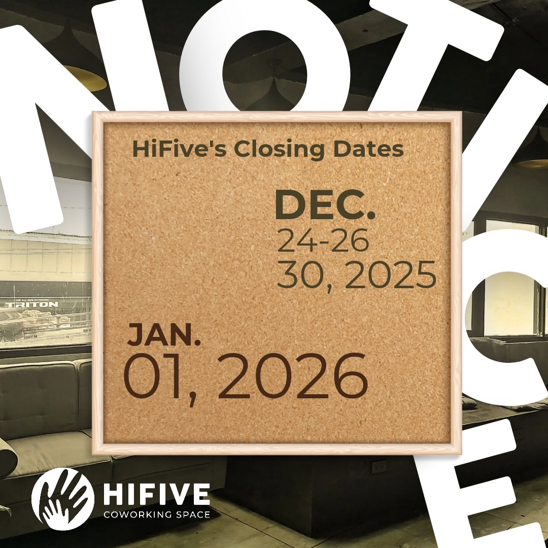 𝗡𝗢𝗧𝗜𝗖𝗘 ☆ HiFive Closing Dates: 𝗗𝗲𝗰... - Hi Five Coworking | Facebook