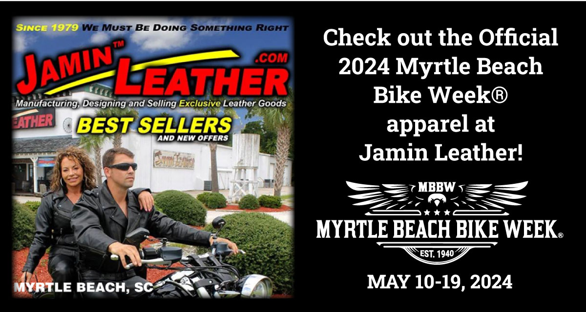 Please welcome, Jamin Leather!!... - Myrtle Beach Bike Week | Facebook