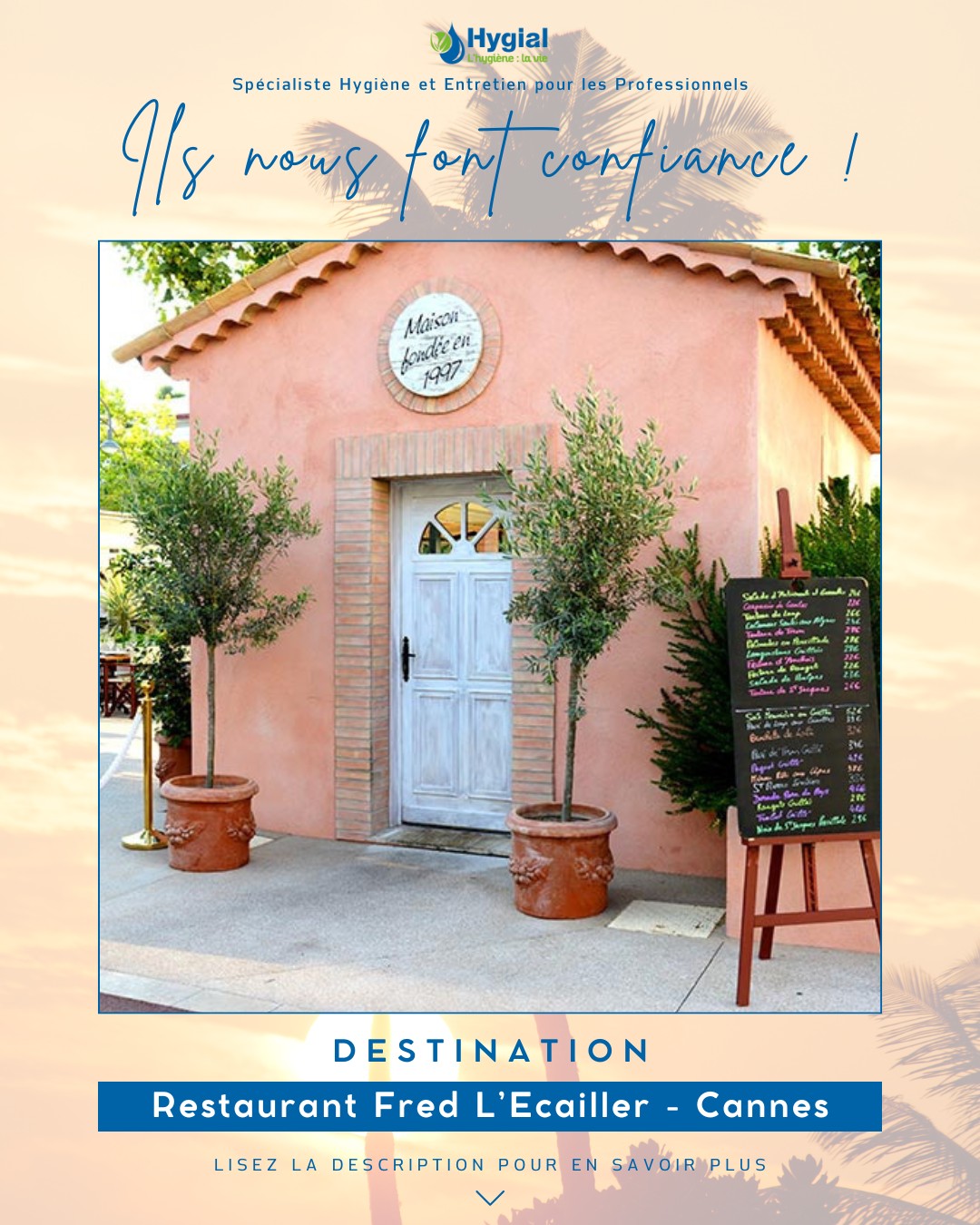 Notamment Un Restaurant Reference: Hygial 𝗜𝗹𝘀 𝗻𝗼𝘂𝘀 𝗳𝗼𝗻𝘁 𝗰𝗼𝗻𝗳𝗶𝗮𝗻𝗰𝗲 Restaurant Fred L Ecailler