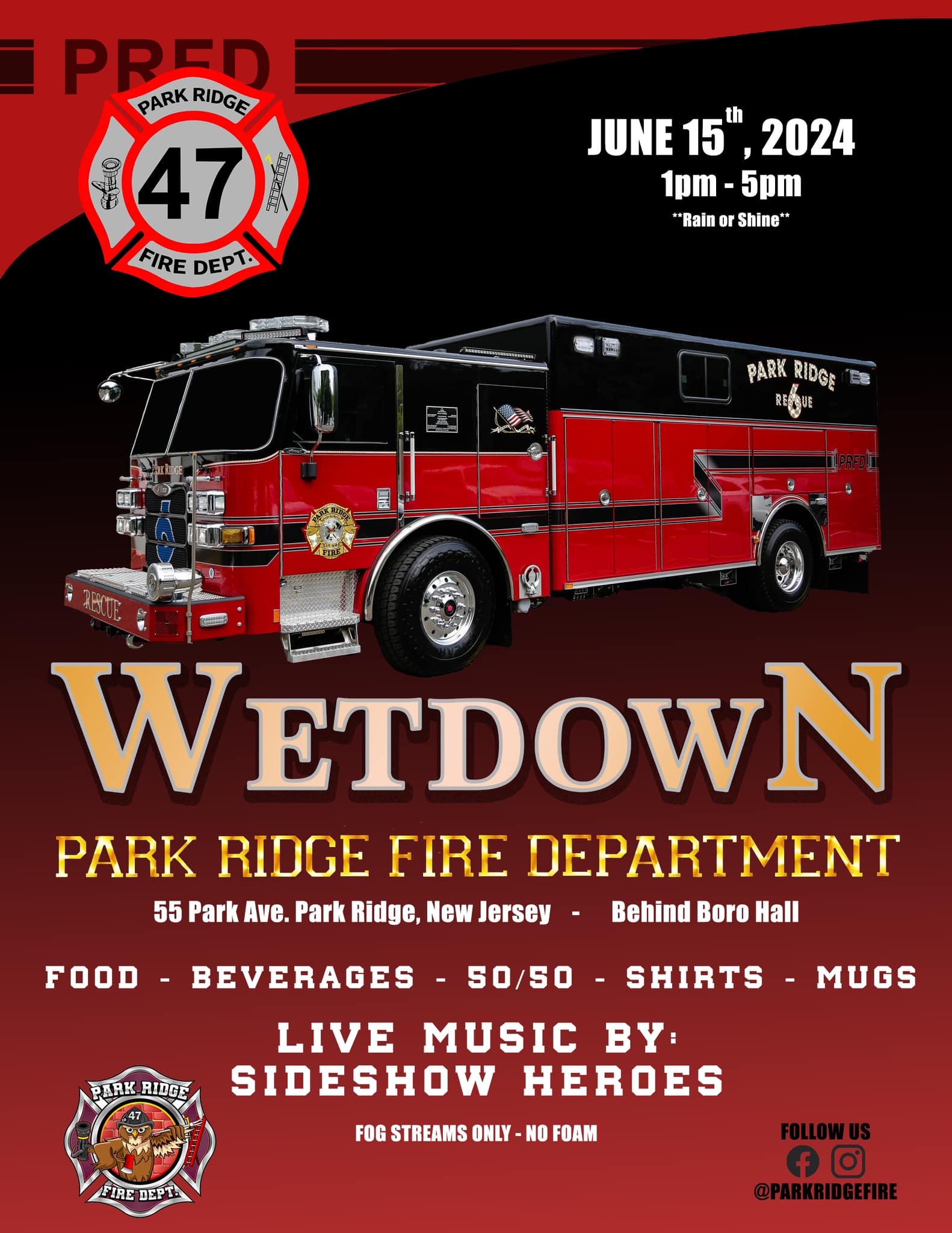 Park - Save the date! June 15,2024 1pm-5pm PRFD is hosting a Wetdown ...