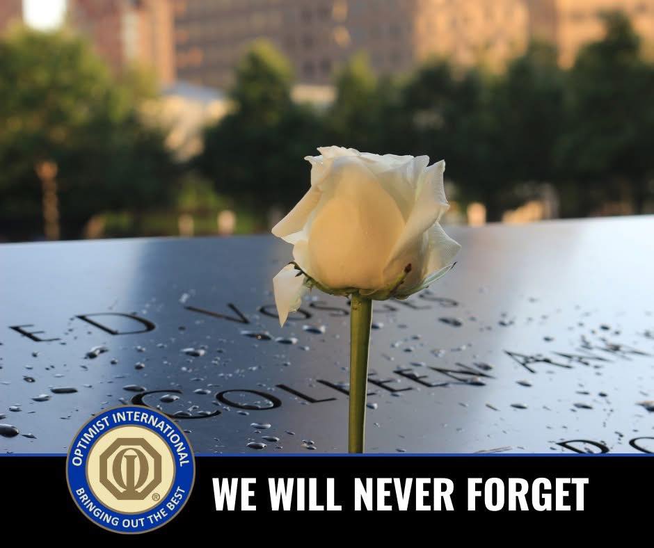 Optimist - Today, we pause to honor the lives lost and the heroes who ...