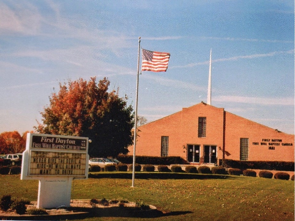 First Dayton Free Will Baptist Church | Dayton OH