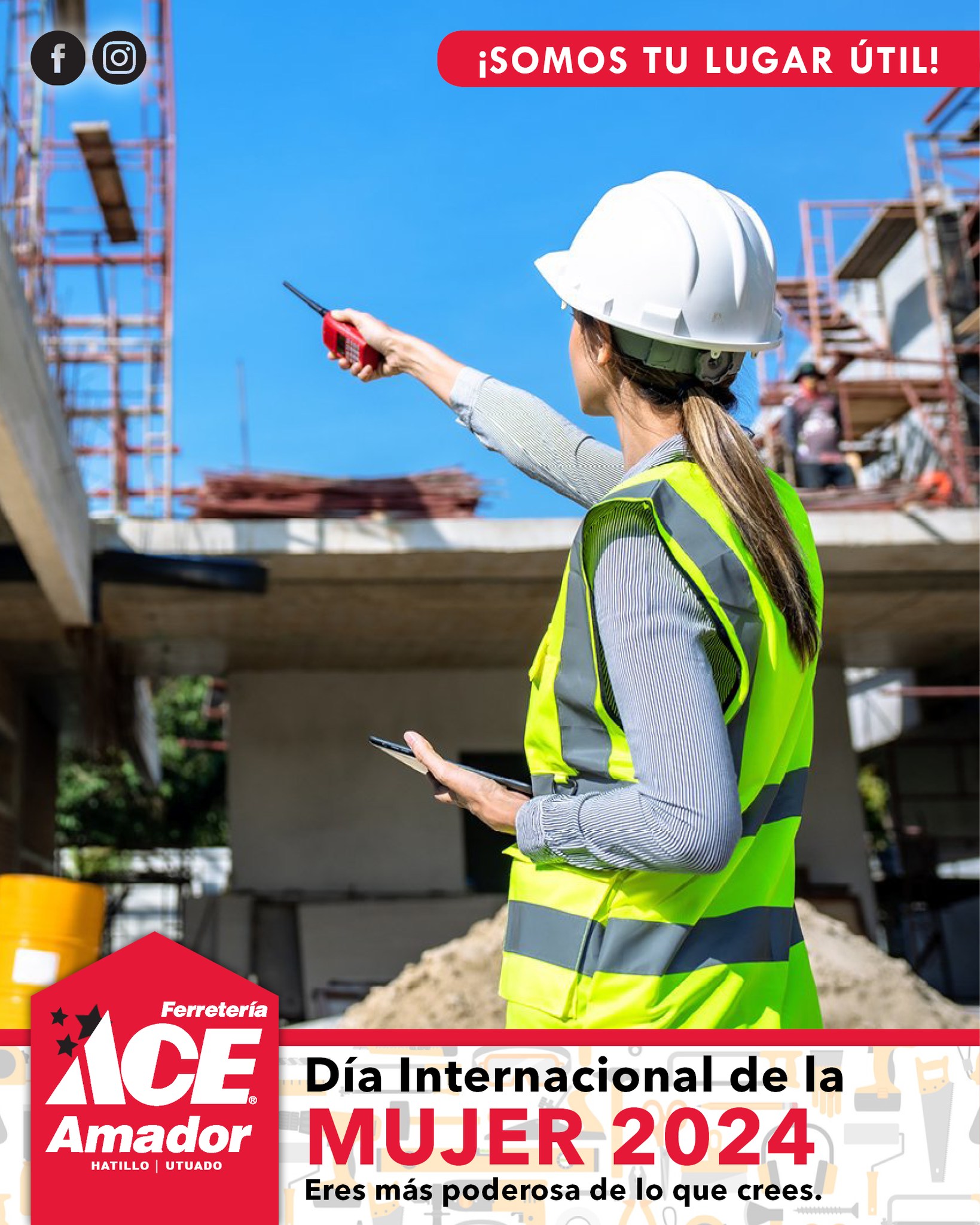 👷🏻‍♀️Tienes el coraje para... - Ferretería Ace Amador