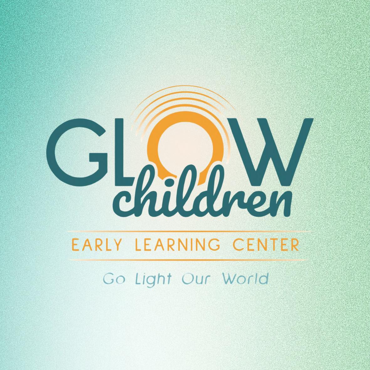 Sometimes you have... - GLOW Children Early Learning Center | Facebook