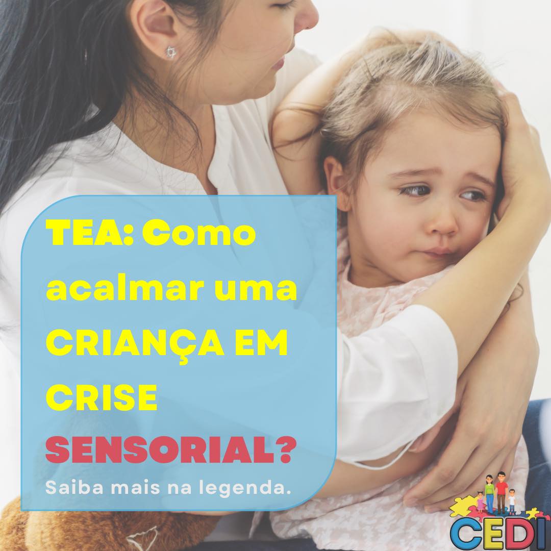 Clínica CEDI - 🧩Saber lidar com a crise sensorial de uma... | Facebook
