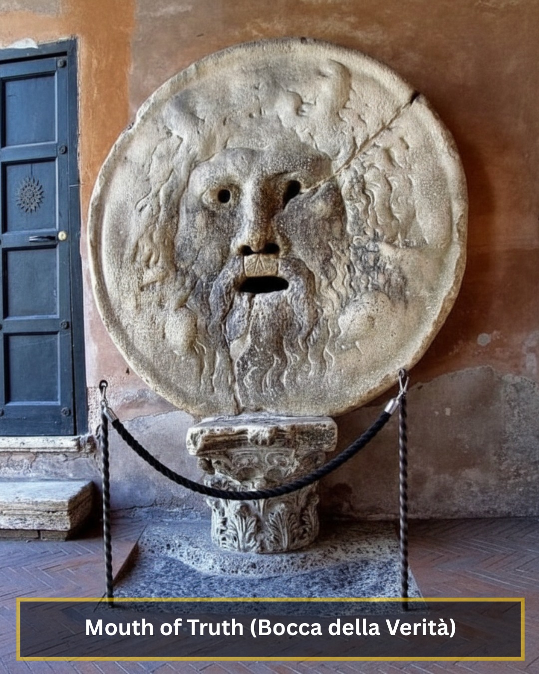 The Time - Mouth of Truth (Bocca della Verità) The Mouth of Truth is