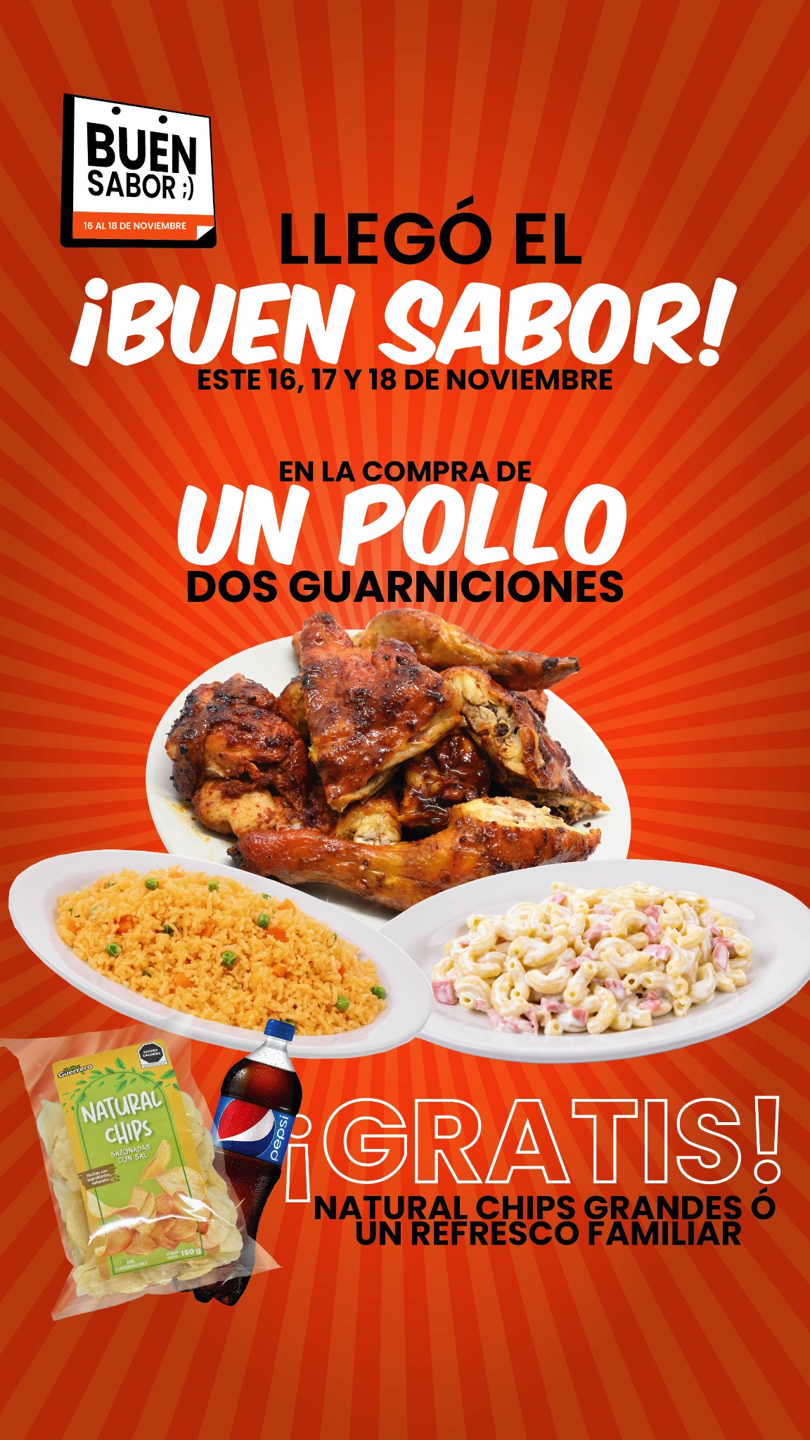 Pollos - ¡Llegó BUEN SABOR! 😎 16, 17 y 18 de noviembre Aquí va la ...