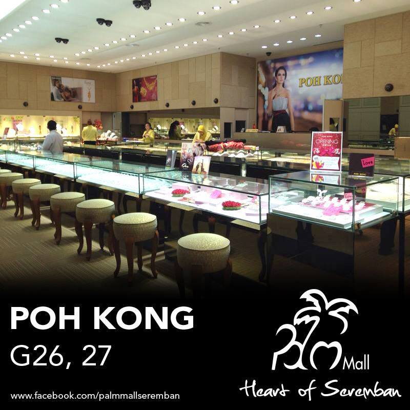 Poh Kong Is A Jewellery Brand That Is Palm Mall Seremban Facebook