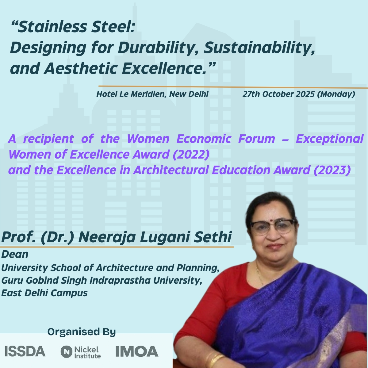 ISSDA - 🎤 Speaker Spotlight: Prof. (Dr.) Neeraja Lugani Sethi Dean ...