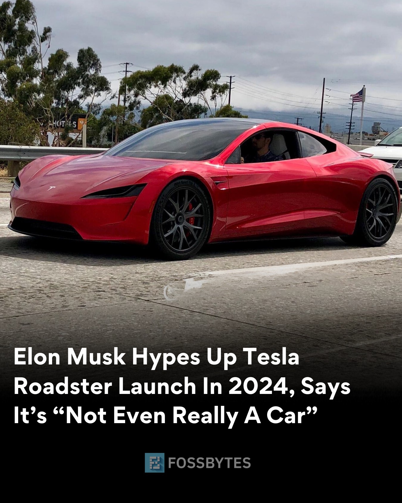 Fossbytes - Tesla CEO Elon Musk teases the forthcoming... | Facebook
