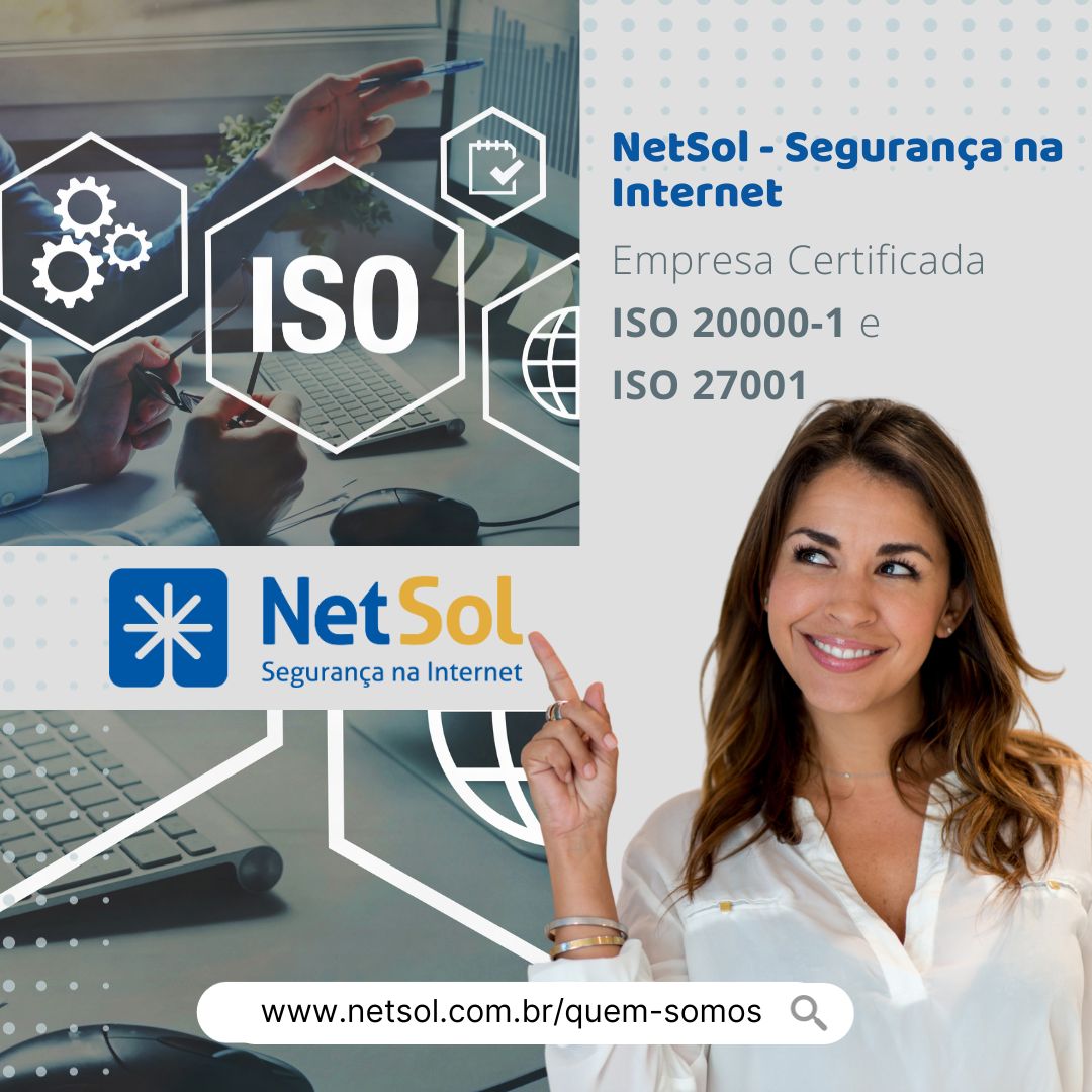 NetSol - Você conhece as normas ISO 20000 e 27001? As...