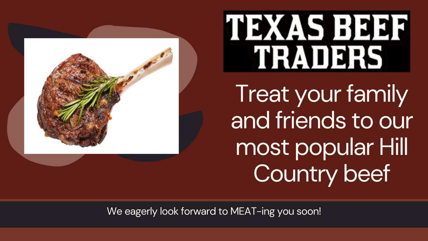 Beef sourced locally from ranches in... - Texas Beef Traders