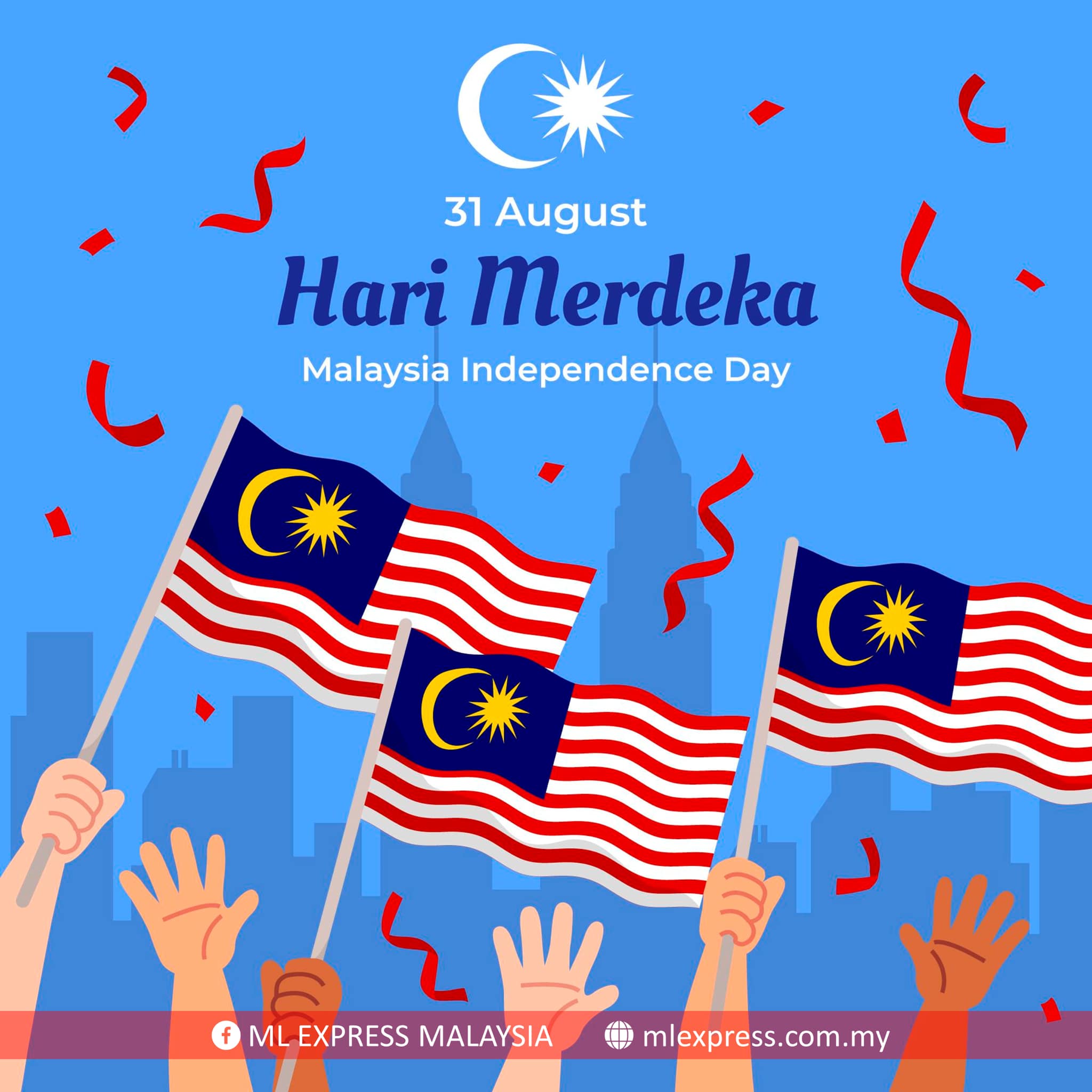 ML - 🎉 Selamat Hari Merdeka from ML EXPRESS🎉 As we approach this ...