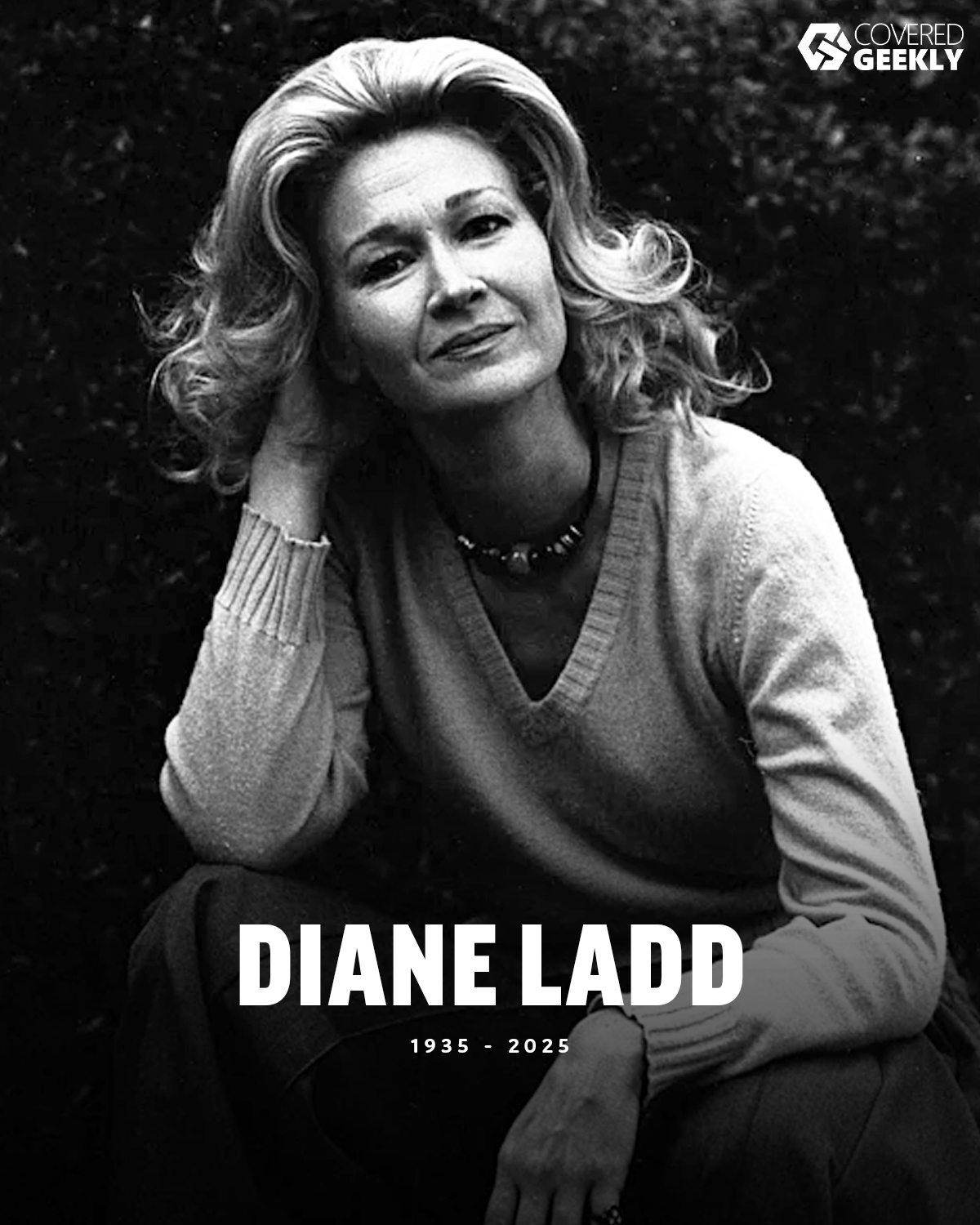 CoveredGeekly - Diane Ladd has died at age 89 💔🕊️ | Facebook