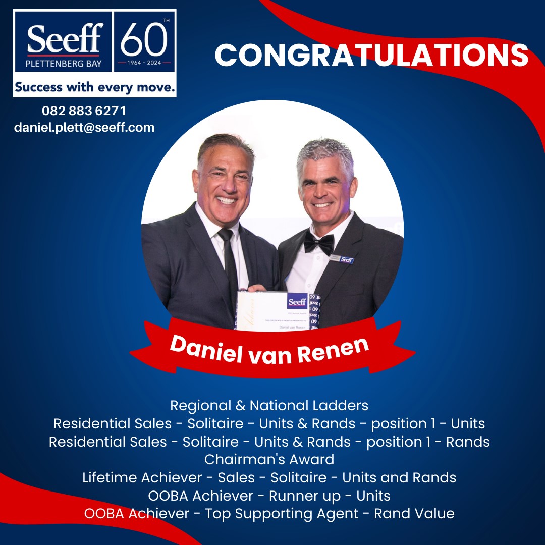A HUGE #Congratulations to Daniel... - Seeff Plettenberg Bay | Facebook