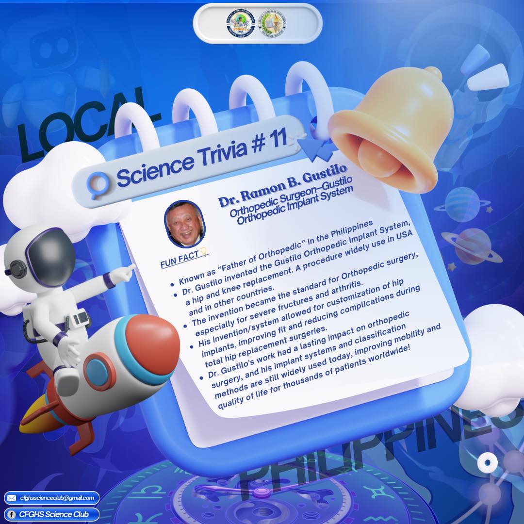 CFGHS - SCIENCE TRIVIA # 11 Did you know? 🤔 Dr. Ramon B. Gustilo was a ...