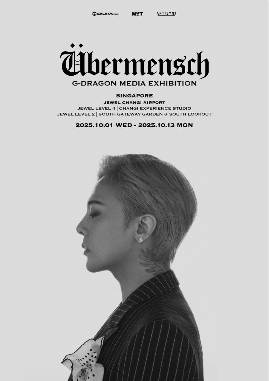 G-DRAGON Media Exhibition: Übermensch in SHANGHAI MD List✨ 上海