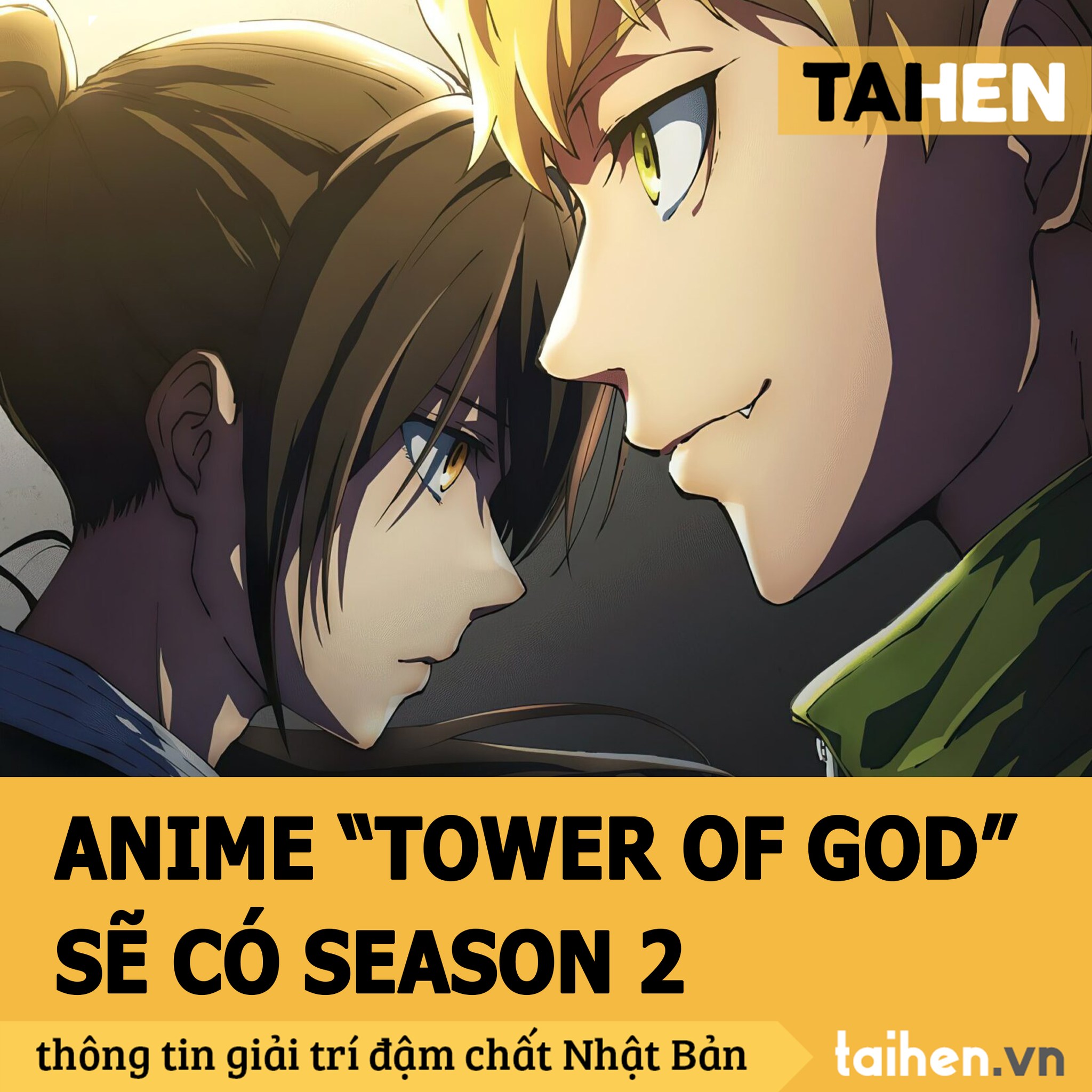 TAIHEN Giải Trí - ANIME "TOWER OF GOD" SẼ CÓ SEASON 2...