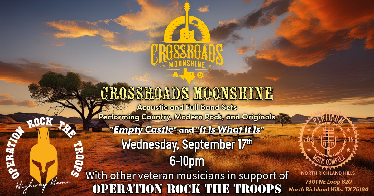 🎶🇺🇸 Crossroads Moonshine LIVE – Supporting Operation Rock The Troops ...