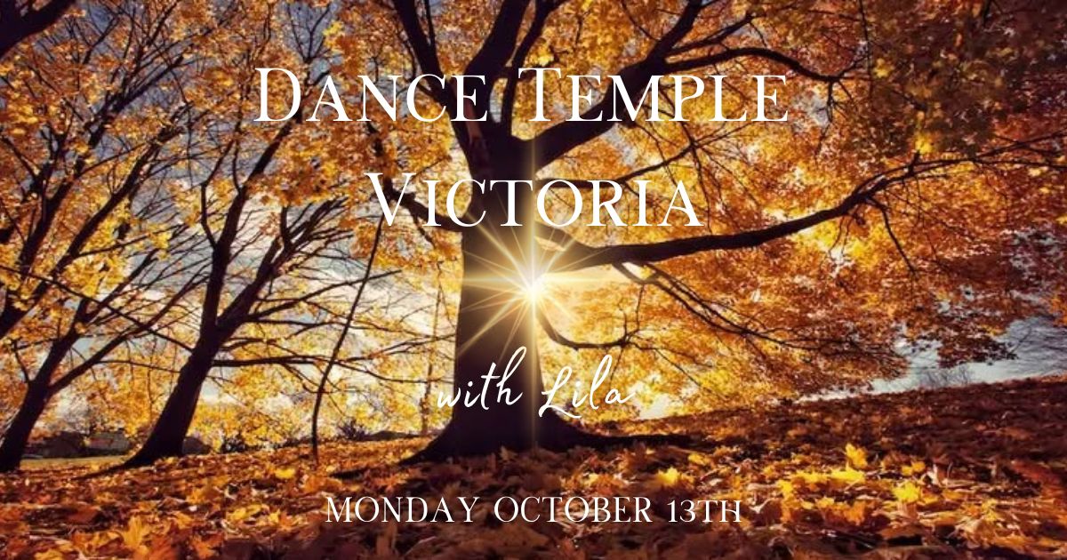 Dance Temple w/ Lila on MONDAY