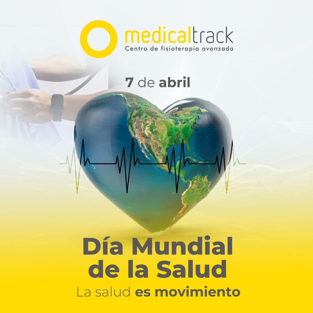 Medical Track - En este #DiaMundialDeLaSalud te recordamos...
