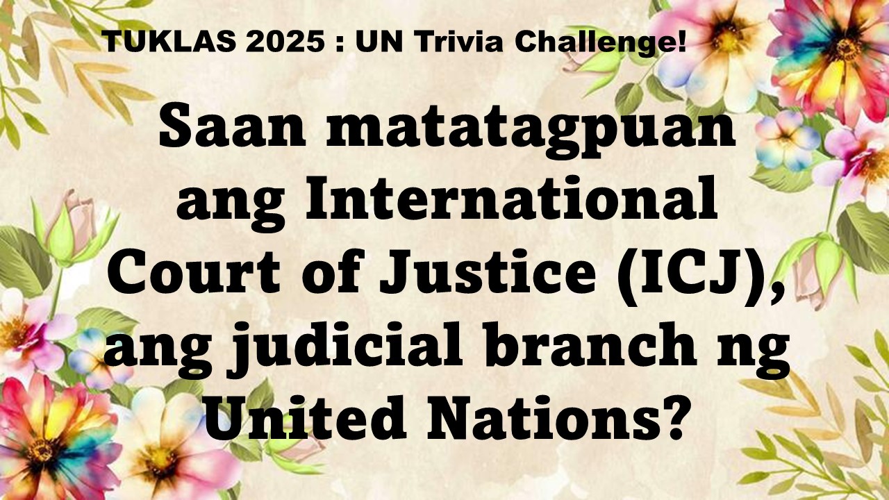 TUKLASin - UN 2025 Trivia Challenge #3 | Facebook