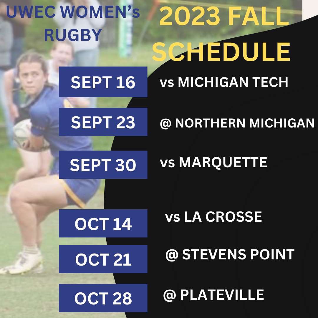 Here is our UPDATED fall 2023 XV’s... - UWEC Women's Rugby