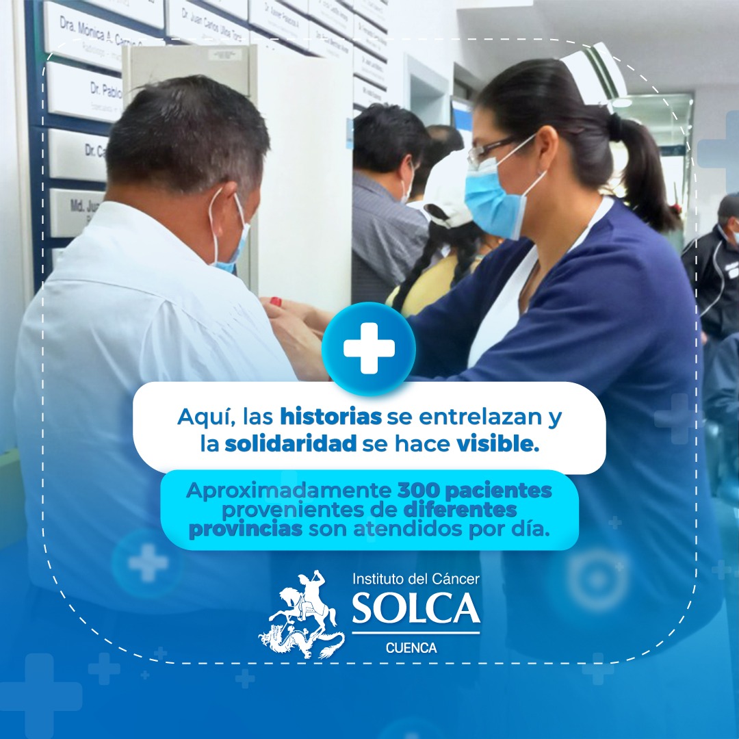 La medicina no es un... - Instituto del Cáncer SOLCA Cuenca