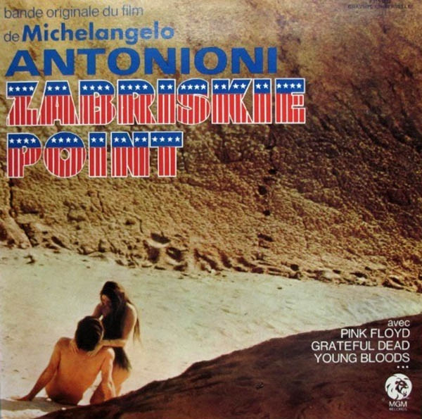 Zabriskie Point 1970 Film and Soundtrack Discussion