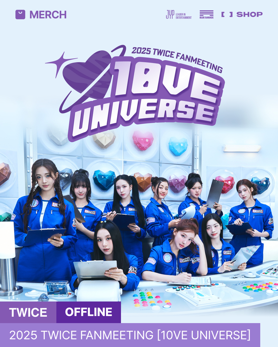 2025 TWICE FANMEETING [10VE UNIVERSE] OFFICIAL MERCH INFORMATION