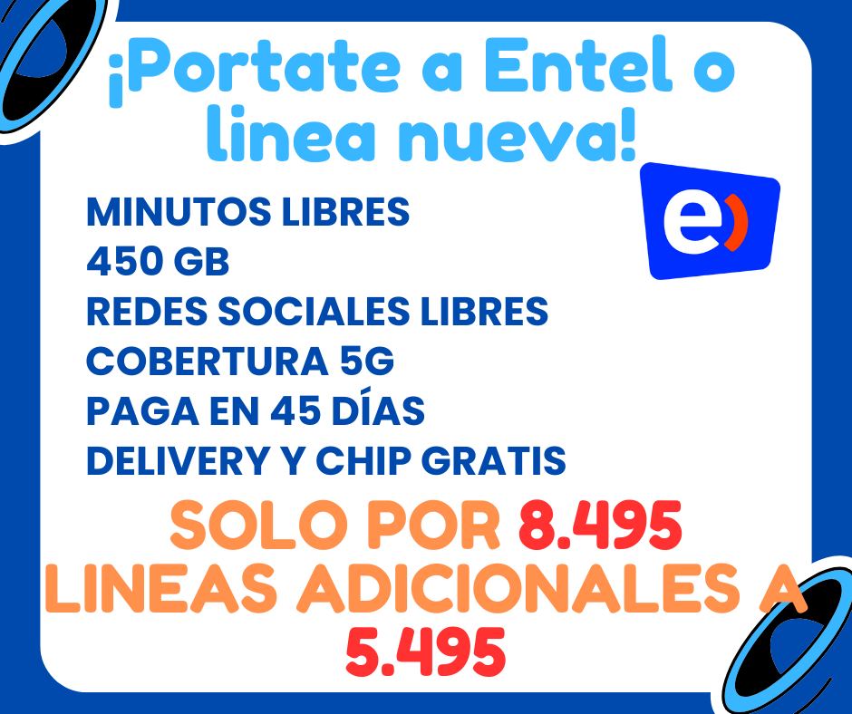 Entel Portabilidad CHILE | QUIERES LINEA NUEVA , PORTABILIDAD , LINEA ...