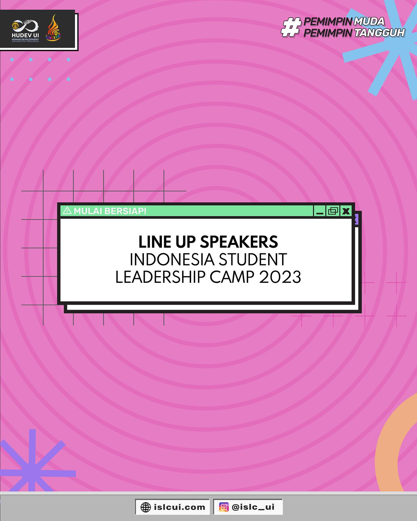 [ LINE UP SPEAKER... - Indonesia Student Leadership Camp