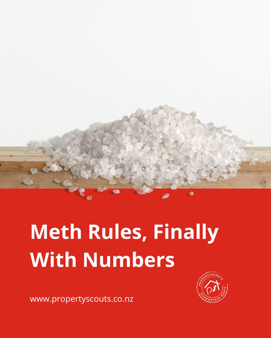 Propertyscouts - 💥 Meth rules in NZ rentals have finally been given ...