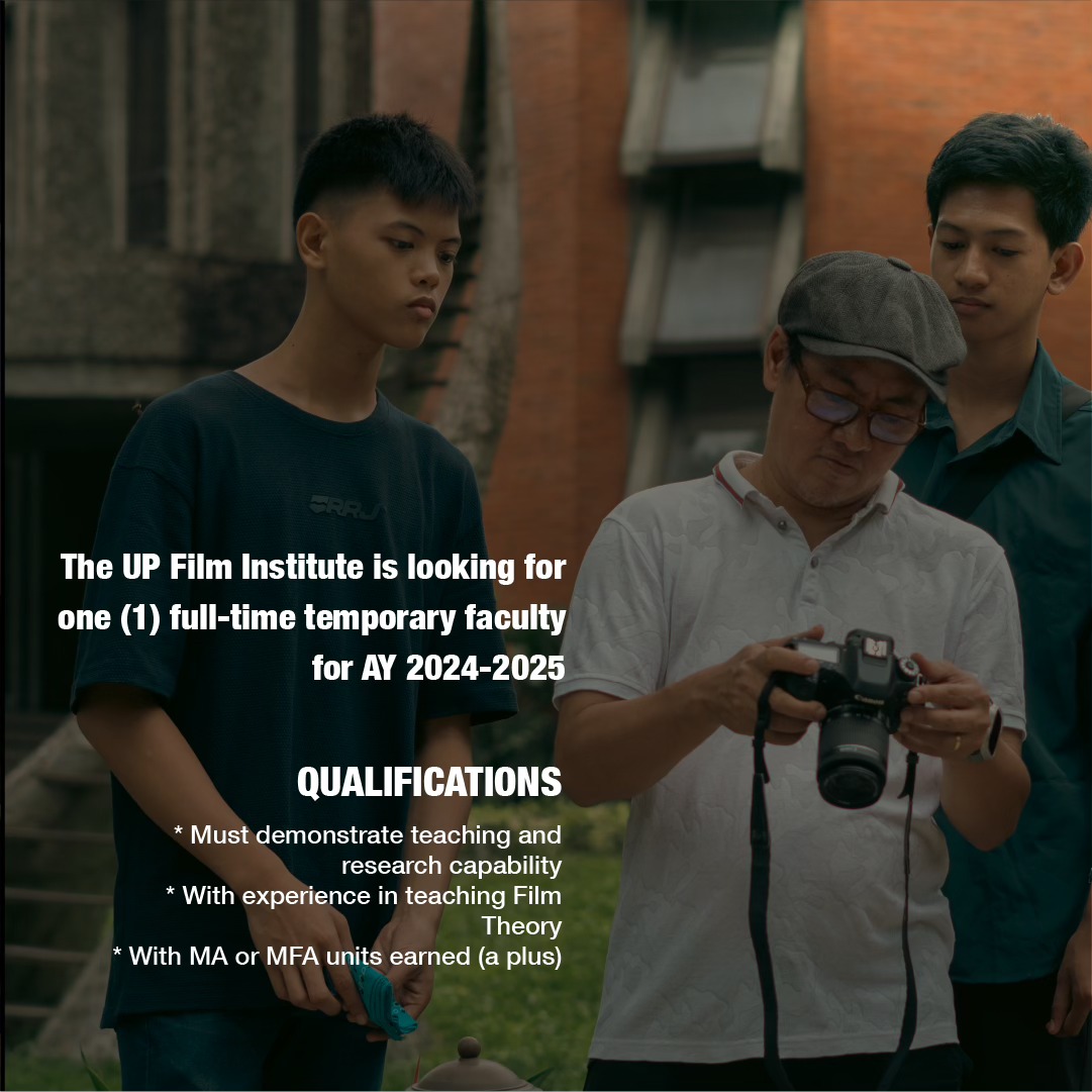 UPFI is accepting applications for... - UP Film Institute
