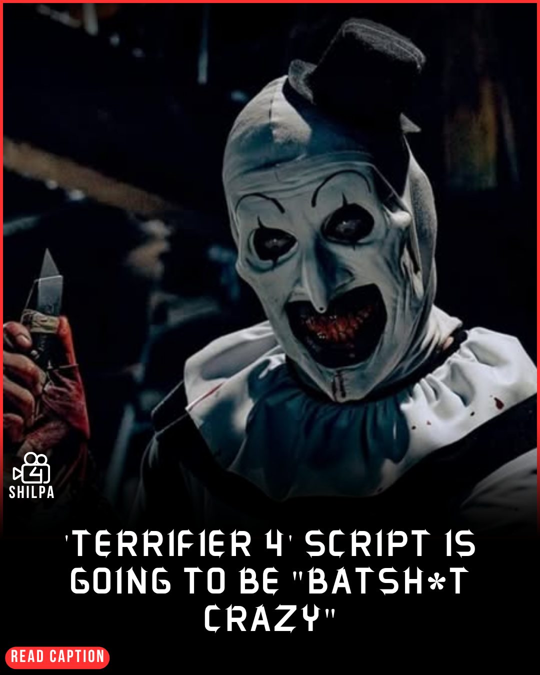 Shilpa - 🤡🔪 TERRIFIER 4 UPDATE: David Howard Thornton confirms the ...
