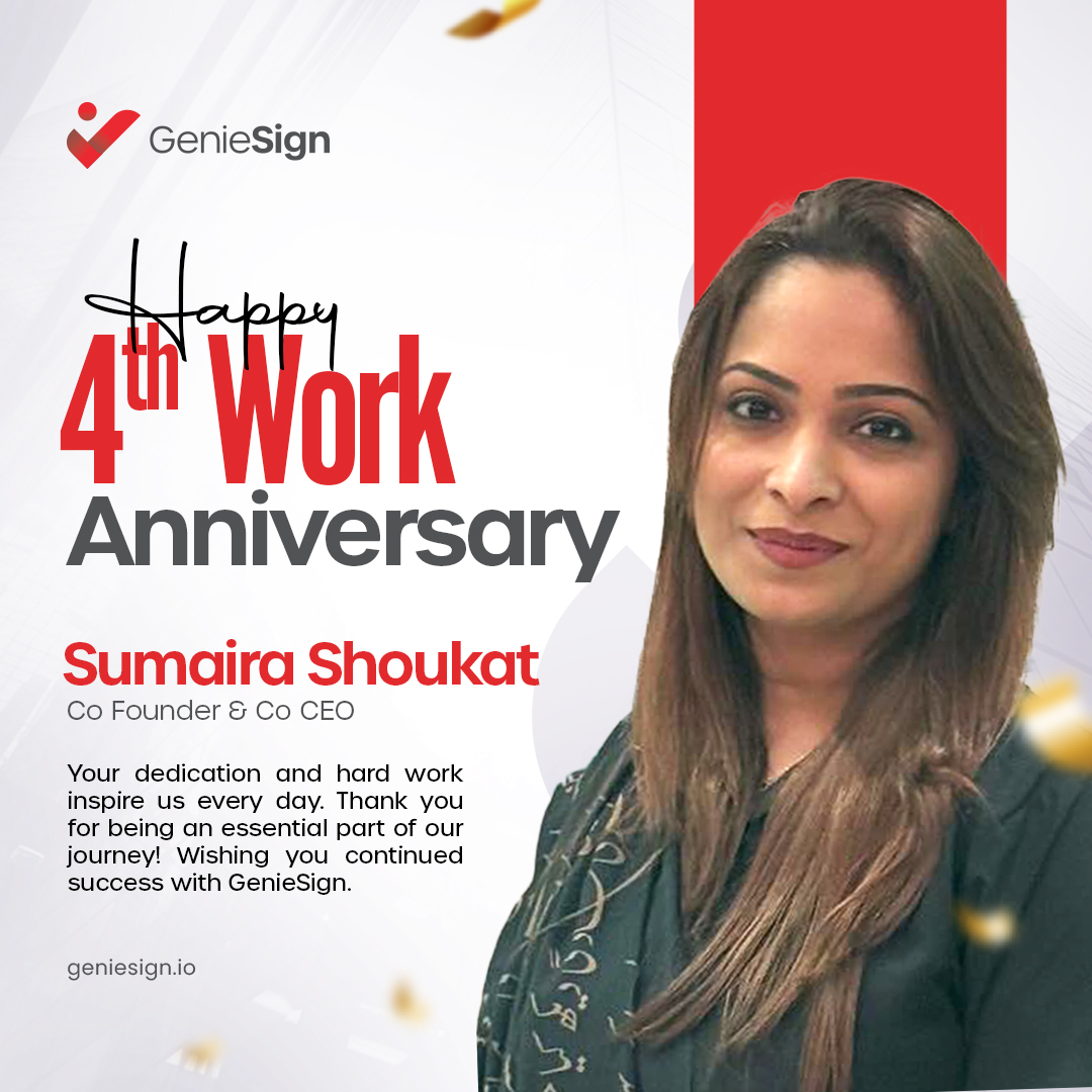 GenieSign - 🎉 Happy 4th Work Anniversary, Sumaira Shaukat!... | Facebook