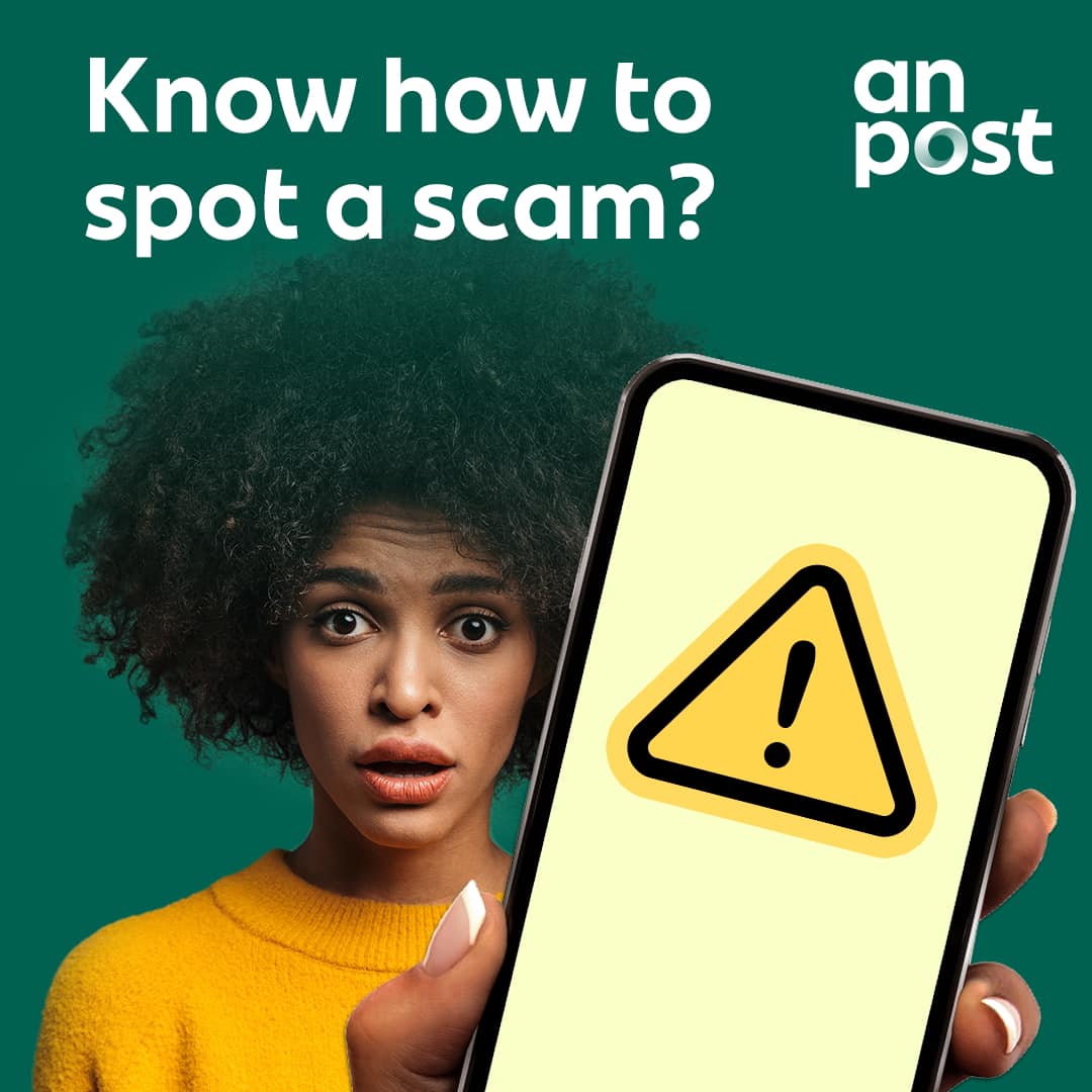 An Post - Do you know how to spot a scam? Scammers can... | Facebook