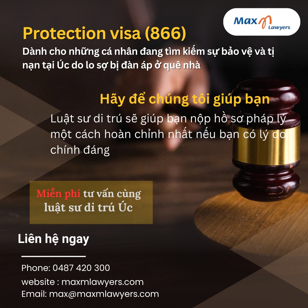 Max M Lawyers - Protection visa (subclass 866) Việc xin...