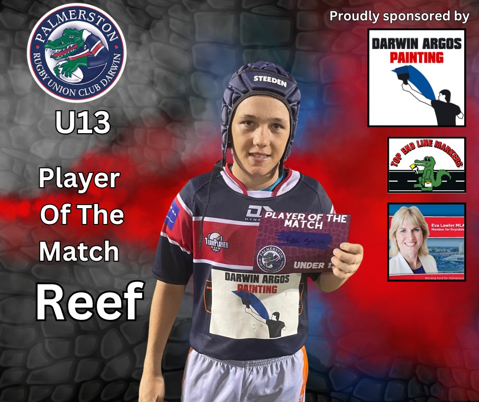 Palmerston - 🌟🏉 PLAYER OF THE MATCH ANNOUNCEMENT 🏉🌟 Reef from the U13 ...