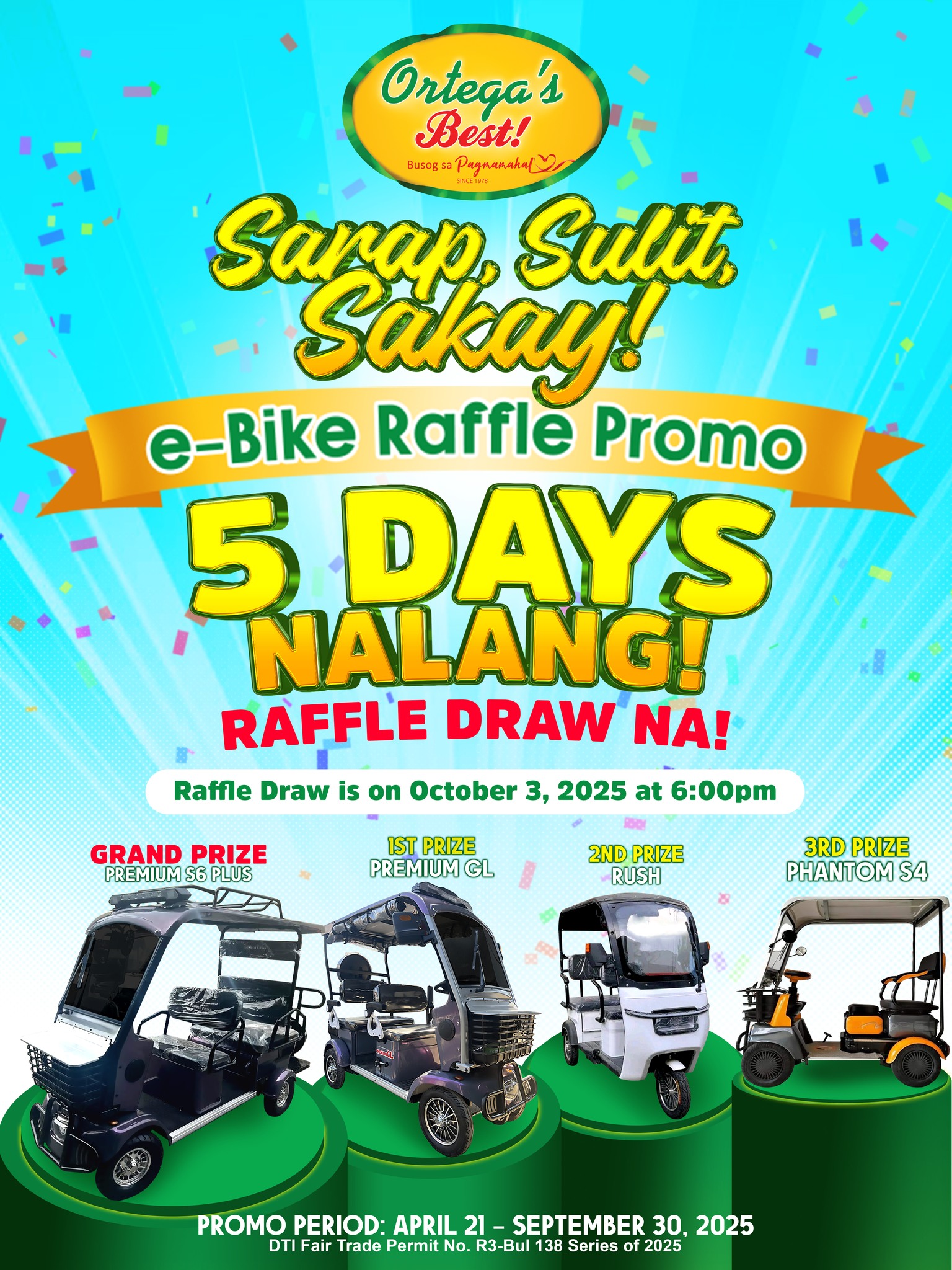 Ortega’s - 🚨 𝗠𝗴𝗮 𝗦𝘂𝗸𝗶, 5 𝗗𝗔𝗬𝗦 𝗡𝗔 𝗟𝗔𝗡𝗚! 🚨 Malapit na ang raffle draw ng ...