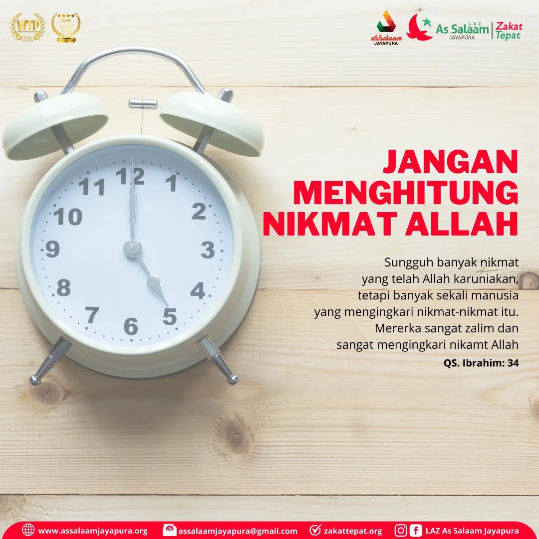 [JANGAN MENGHITUNG NIKMAT ALLAH]... - LAZ As Salaam Jayapura