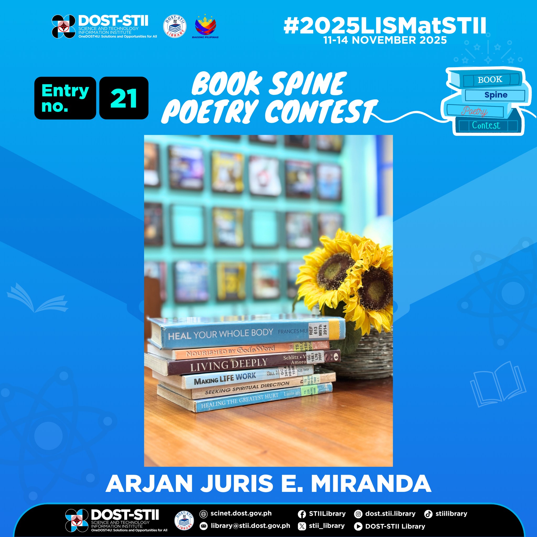 Entry No. 21: ARJAN JURIS E. MIRANDA #DOSTSTIILibraryBookspinepoetry ...