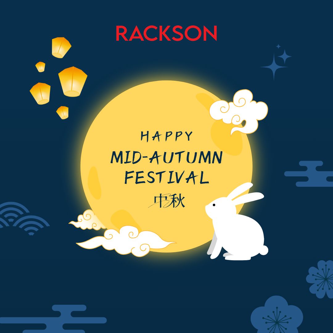 Rackson Group - 🌕 Happy Mid-Autumn Festival! 🌕 May the... | Facebook