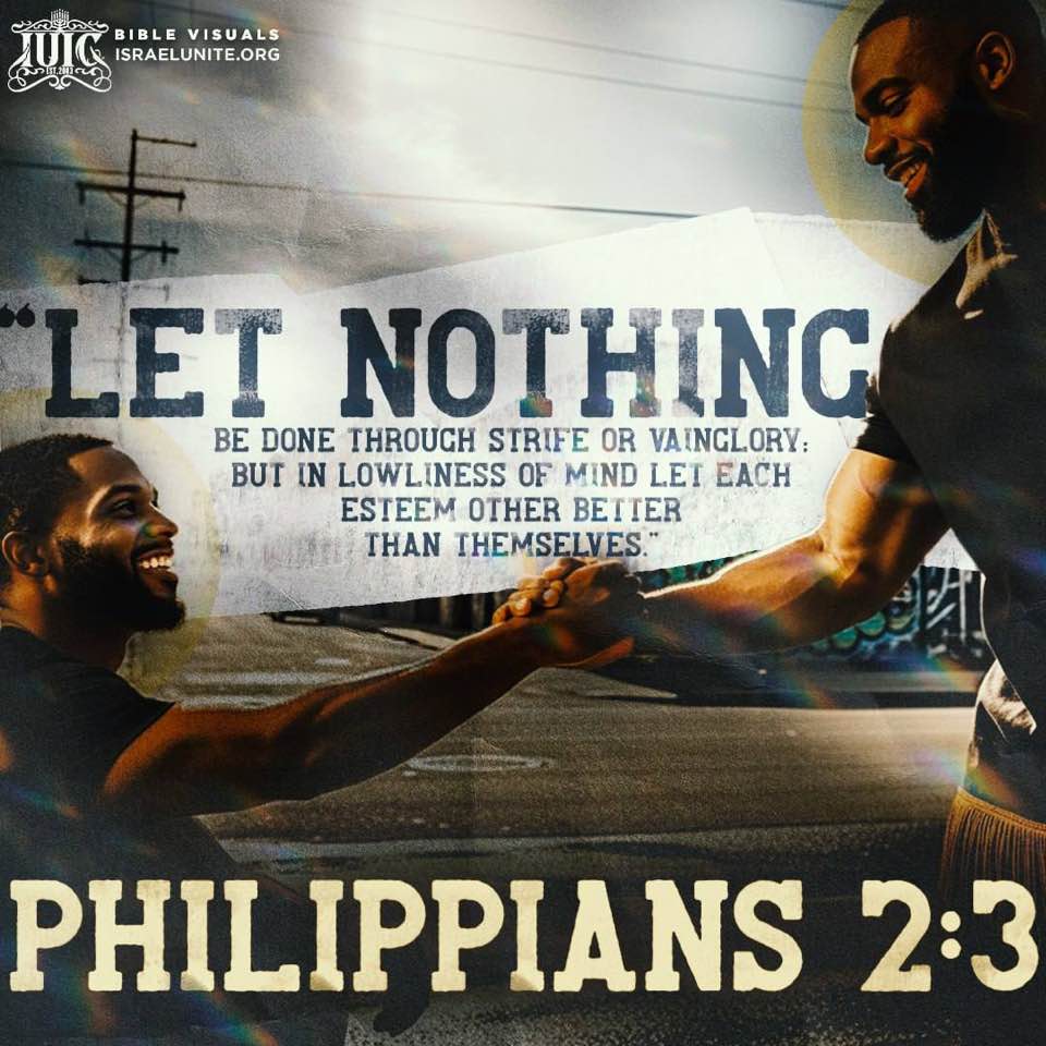 IUIC - Philippians 2:3 Let nothing be done through strife or vainglory ...